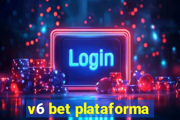 v6 bet plataforma